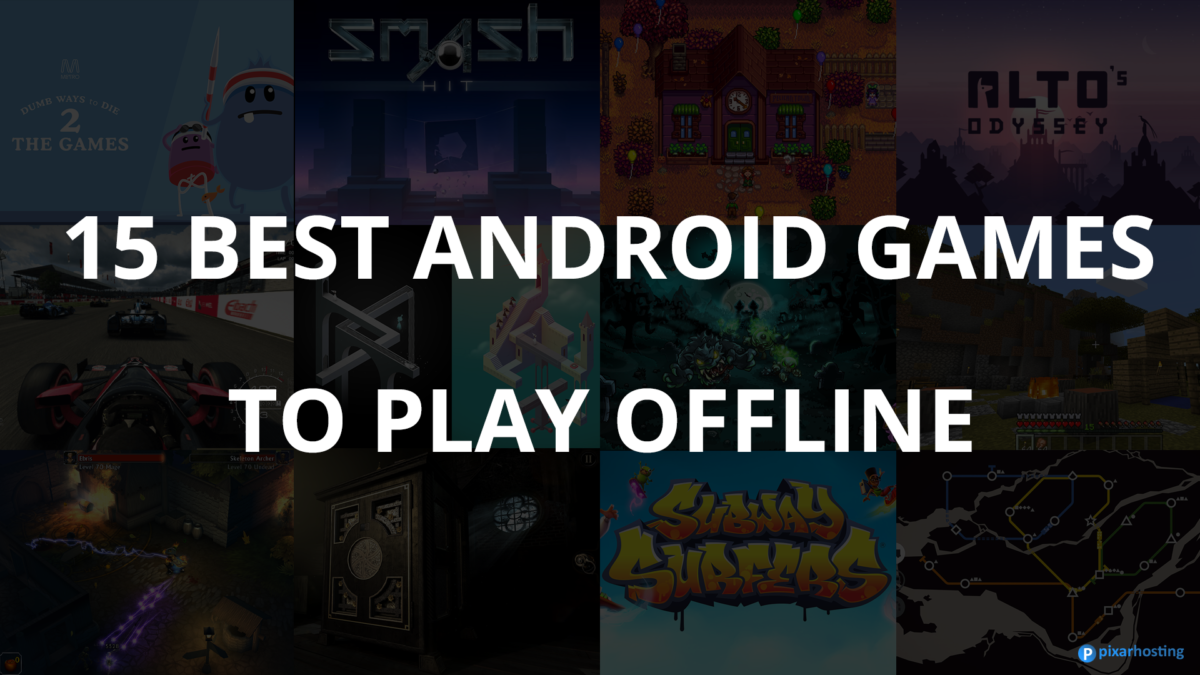 Top offline android games
